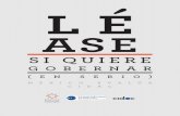 LÉ - mexicoevalua.orgmexicoevalua.org/wp-content/uploads/2018/04/Libro_Lease_SiQuiere... · 1 Contenido Presentación Introducción Léase si quiere… 1. Repensar una política