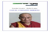 Con el Corazon Abierto - datelobueno.comdatelobueno.com/wp-content/uploads/2014/05/Con-el-corazón-abierto.pdfNo obstante, a lo largo de mi formación budista he aprendido algo ...