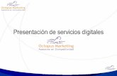 Presentación de servicios digitales · Catedrático de posgrado en el Instituto Tecnológico Autónomo de México (ITAM) del 2001 al 2008, en la ... de optimización digital ...