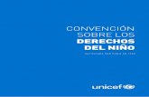 ConvenCión sobre los - UNICEFunicef.cl/web/informes/derechos_nino/convencion.pdf · Derechos Del Niño ConvenCión sobre los Ratificada poR chile en 1990