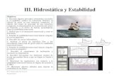 III. Hidrostática y Estabilidad · Pesos y posición del centro de gravedad en un buque Una vez el buque está a flote, el peso y centro de gravedad pueden ser establecidos por medio