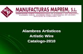 Alambres Artisticos Artistic Wire Catalogo-2010 · catalogo-2010. bobinas de cobre esmaltado en colores metalizados ... color: rosa (fuchia - pink) aa-006 alambre de aluminio esmaltado