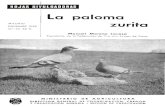 La paloma - mapama.gob.es · LA PALOMA ZURITA La Fe^leración Española de Tiro con Artnas de Caza viene, descle s^^^ creació^r, ocri.páiadose del yrave j^YOble^^^raa qr^e .cE^