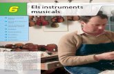 6 musicals Els instruments - spain-s3-mhe-prod.s3 …spain-s3-mhe-prod.s3-website-eu-west-1.amazonaws.com/bcv/guide/... · Construïm un instrument musical El món dels instruments