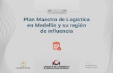 Plan Maestro de Logística en Medellín y su región de ... · 1.3.1 Actores de la cadena logística en Medellín y su región de influencia ... Con estos elementos claros, el presente