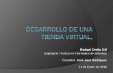 Rafael Doña Gil - openaccess.uoc.eduopenaccess.uoc.edu/webapps/o2/bitstream/10609/18846/8... · Creación de una aplicación (Tienda virtual ) realizando todas las fases el ciclo