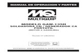 GAW-135H Spanish rev 0 - multiquip.com€¦ · un correo electrónico a: parts@multiquip.com. Para obtener una cuenta MQ, comuníquese con su encargado de ventas de distrito para