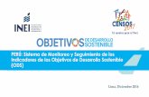 PERÚ: INDICADORES DE LOS OBJETIVOS DE DESARROLLO DEL ... · Cantidad de indicadores del Sistema de Monitoreo y Seguimiento de los ODS 6. Resultados a ... 12 14 1 0 1 13 5. CANTIDAD