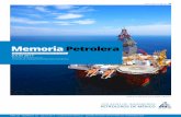 MemoriaPetrolera - CIPM - Colegio de Ingenieros Petroleros ... · 2017 para revisar cifras finales e iniciar la integración del expediente (“libro blanco”). ... Petróleos Mexicanos