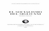 EL SOCIALISMO DEL SIGLO XXI - GuillermoRodríguezgrodriguezg.tripod.com/sitebuildercontent/sitebuilderfiles/ssxxi_1... · guillermo rodrÍguez gonzÁlez el socialismo del siglo xxi