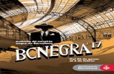 Trobada de novel·la negra de Barcelona Del 26 de gener … Dijous 19.30 h Lliurament del Viii Premi Crims de Tinta i acte inaugural de BCNegra 2017 Acte inAugurAl pàgina 5 Auditori