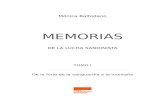 MEMORIAS · Memorias de la Lucha Sandinista por Mónica Baltodano se distribuye bajo una Licencia ... Dicho esto, quiero resaltar lo que considero son los rasgos definitorios de