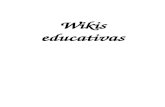 Wikis educativas - tic-infantil.wikispaces.com educati…  · Web viewModulo 1. Participación en wikis educativas. Participar en wikis. Aplicaciones didácticas. Objetivos. Participar
