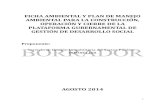 2014-08-22 Ficha PMA plataforma social - inmobiliar.gob.ec · Norma Técnica Ecuatoriana INEN 2266-2013: Transporte, Almacenamiento y Manejo De Productos Químicos Peligrosos. 6.1.7.10