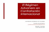 El Régimen Aduanero en Contratación Internacional COMERCIAL DE COLOMBIA Cap. Asuntos aduaneros y facilitación del comercio Vigentes En Negociación En el Futuro EN VIGENCIA •CAN