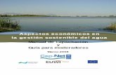 Aspectos económicos en la gestión sostenible del agua · 2.6 Instrumentos financieros ..... 19 2.7 Políticas sobre la gestión, uso y financiación de los recursos hídricos: facilitación