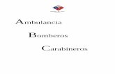 OBIERNO DE CHILE CONASET Ambulancia · ... Chile ha dado un importante paso en materia de prevención de accidentes y atención de ... de Tránsito y Servicios Especiales, ... de
