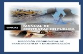 MANUAL DE CONTRATACION PUBLICA - HonduCompras€¦ · 1. GENERALIDADES DE LA CONTRATACION PUBLICA 1. DEFINICIÓN DE CONTRATACIONES PÚBLICAS: Una contratación pública es el procedimiento