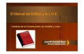 El Manual del Edificio de Castilla y León - coacyle.com · El Manual del Edificio ... agentes intervinientes en la construcción (promotor, constructor, instaladores, etc ... INDICE