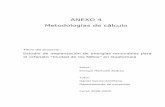 ANEXO 4 Metodologías de cálculo - Pàgina inicial de ...upcommons.upc.edu/bitstream/handle/2099.1/7639/anexo 4.pdfAnexo 4: Metodologías de cálculo Índice Página Índice 1 Guía