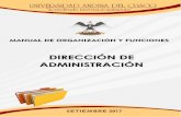 DIRECCIÓN DE ADMINISTRACIÓN - Universidad … DE ORGANIZACIÓN Y FUNCIONES - MOF 154 MANUAL DE ORGANIZACIÓN Y FUNCIONES DE LA DIRECCIÓN DE ADMINISTRACIÓN I. INTRODUCCIÓN 1.1.