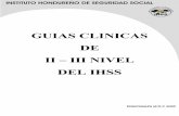 GUIAS CLINICAS DE II – III NIVEL DEL IHSS - apps.who. · PDF file• Granuloma periapical • Quiste periapical • Quiste periapical infectado XI. MANEJO SEGÚN NIVEL DE COMPLEJIDAD