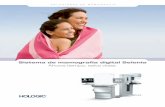 Sistema de mamografía digital Selenia Ahorra tiempo, …tpglobalmedicalequipment.com/wp-content/uploads/2014/08/...es una imágen excepcionalmente nítida y un mejor contraste con