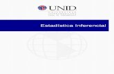 Estadística Inferencial - moodle2.unid.edu.mxmoodle2.unid.edu.mx/dts_cursos_mdl/ejec/ME/EI/S04/EI04_Lectura.pdf · solicitudes de pacientes que requieren atención médica en un