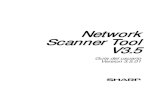 Network Scanner Tool - Sharp Global los pasos necesarios para configurar la red antes de instalar Network Scanner Tool. Capítulo 3, Instalación de Network Scanner Tool Explica cómo