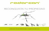 Reconquista tu pR opiedad - eu.radarcan.comES).pdf · de los mosquitos en tus actividades al aire ... pulgas y garrapatas hasta productos ... nuestras tecnologías son 100% respetuosas