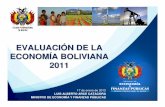 EVALUACI ÓN DE LA ECONOM ÍA BOLIVIANA 2011medios.economiayfinanzas.gob.bo/MH/documentos/Presentaciones... · Fuente: Bancos centrales, institutos de estadística, ministerios de