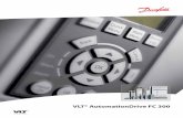VLT® AutomationDrive FC 300 - egasen.com · potencia a temperatura ambiente de hasta 50 °C. Bobina CC ... El panel de control local desmontable de Danfoss Drives se suministra ahora