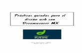 Prácticas guiadas para el diseño web con Dreamweaver MXlavirtu.com/eniusimg/enius4/2008/17/adjuntos_fichero_143604.pdf · Práctica 1 - Introducción a DREAMWEAVER ¿Qué es Dreamweaver?