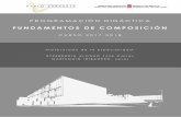 FUNDAMENTOS DE COMPOSICIÓNconservatoriopablosarasate.educacion.navarra.es/doc/1718... · La asignatura Fundamentos de Composición ha sido diseñada, fundamentalmente, para aquellos