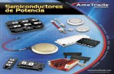 Semiconductores de Potencia - AmeIndustrial.com · Hitachi ® LEM® Vicor® ... Variable Frequency Drives VFD Uninterruptable Power Supply UPS ... Mills Voltage Source Inverters VSI