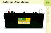Baterías John Deere BATERÍAS JOHN DEERE · BATERÍAS JOHN DEERE Baterías John Deere Para Todos los Usos