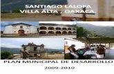 SANTIAGO LALOPA, VILLA ALTA, OAXACA - Secretaría …€¦ · santiago lalopa, villa alta, oaxaca 4 estado de los recursos ...