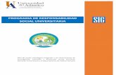 PROGRAMA DE RESPONSABILIDAD SOCIAL … · Sistemas Integrados de Gestión Responsabilidad Social Universitaria Introducción ¿Qué es la Responsabilidad Social? Según la norma ISO