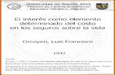 El interés como elemento determinado del costo en los …bibliotecadigital.econ.uba.ar/download/tesis/1501-0243... · 2015-02-03 · El interés como elemento determinado del costo