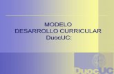 MODELO DESARROLLO CURRICULAR DuocUCobservatorio.duoc.cl/sites/default/files/modelo_desarrollo... · El modelo de formación por competencias ... Modelos de Levantamiento por Competencias