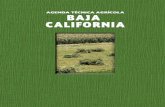 Agenda Técnica Agrícola - Baja Californiaextensionismo.sagarpa.gob.mx/...BajaCalifornia.pdf · Territorios Norte y Sur de la Baja California, y desde el 21 de noviembre de 1952