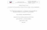 PROYECTO CONSTITUCIÓN POLÍTICA DE COLOMBIA …€¦ · PROYECTO CONSTITUCION 1. IDENTIFICACIÓN DEL PROYECTO 2. INTRODUCCIÓN ... La I. E participa de todos los procesos formativos