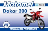 Dakar 200 - abcmotos.com.ar.elserver.comabcmotos.com.ar.elserver.com/.../uploads/2016/02/motomelDakar200.… · • Utilice nafta especial como indica el manual ... sinceramente por