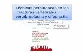 Técnicas percutaneas en las fracturas vertebrales ...acmcb.es/files/425-4018-DOCUMENT/Velazquez-45-9nov12.pdf · • El riesgo de nuevas fracturas vertebrales en el primer ... donde