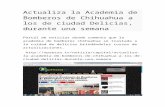 newfiretecandskills.files.wordpress.com · Web viewActualiza la Academia de Bomberos de Chihuahua a los de ciudad Delicias, durante una semana Portal de noticias donde comenta que