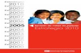 2005 Revisión de mitad de período Estrategia 2010 - eird.org · promover el aprendizaje basado ... preparar propuestas con destino a la Junta de Gobierno para actualizar la Estrategia