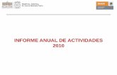 INFORME ANUAL DE ACTIVIDADES 2010 - … 19/19.IX.1-INFORME-ANUAL-DE... · nuevos quirófanos nos permitirá cumplir con la meta anual de incrementar en 15 % el número de operaciones
