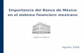 Importancia del Banco de México en el sistema financiero ...CC1E... · I. Fundamentos legales Finalidades del Banco de México ... I. Fundamentos legales II. ... comercio internacional.