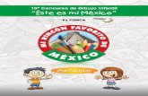 19º Concurso de Dibujo Infantil “Éste es mi México” · apoyo para que los niños puedan participar y comprender el tema de este Concurso de Dibujo “Mi rincón favorito de