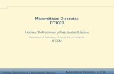 Matemáticas Discretas TC1003 - cb.mty.itesm.mxcb.mty.itesm.mx/tc1003/lecturas/tc1003-115.pdfÁrboles: Deﬁniciones y Resultados Básicos Matemáticas Discretas - p. 1/14 Matemáticas